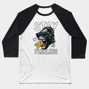 Stay Fearless Baseball T-Shirt